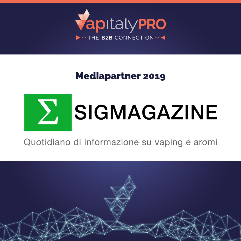 Sigmagazine, the Italian vaping magazine is media partner of VapitalyPRO 2019